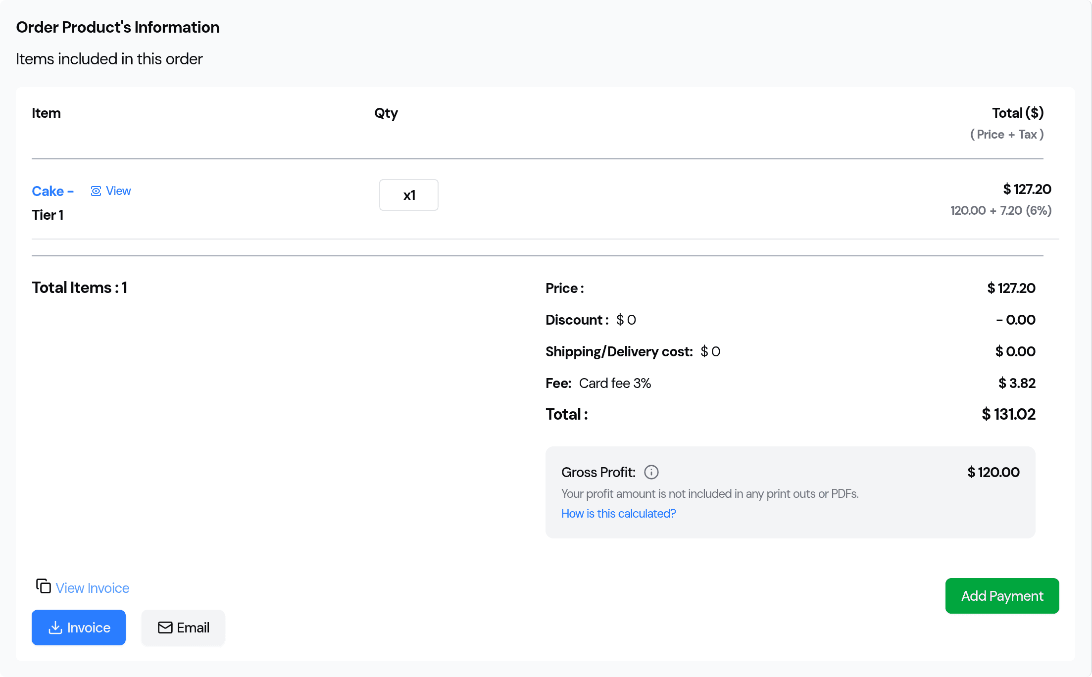 An order for one cake at 120.00 with 6% Sales Tax making 127.20, then Price 127.20, Discount 0.00, Shipping 0.00, Fee Card fee 3% of 3.82, and Total 131.02.