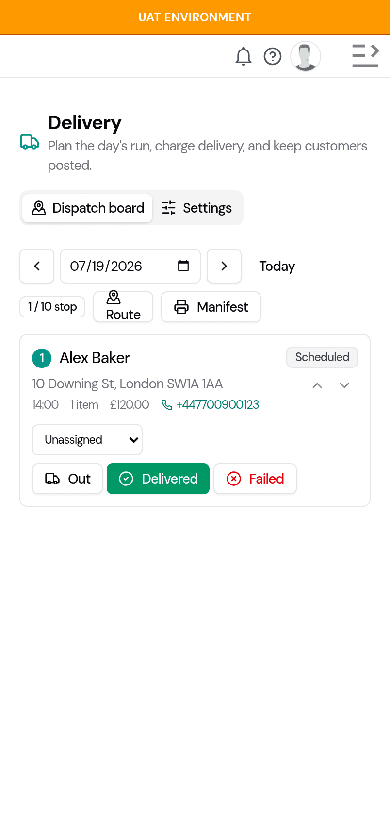 The dispatch board on a phone, showing a delivery as a card with the customer, address, time, price, phone number, driver dropdown and Out, Delivered and Failed buttons