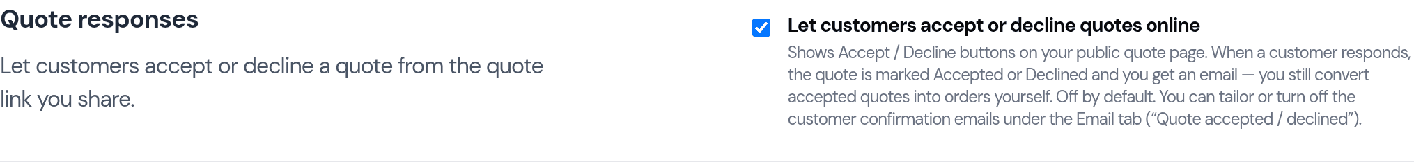 The Quote responses setting in Settings → Orders, with 'Let customers accept or decline quotes online' switched on